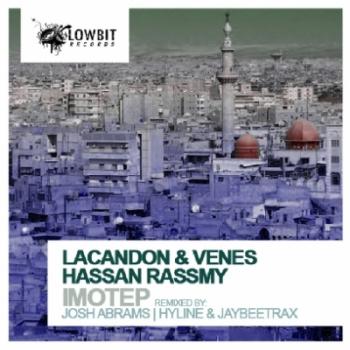 Hassan Rassmy Lacandon & Venes - Imotep
