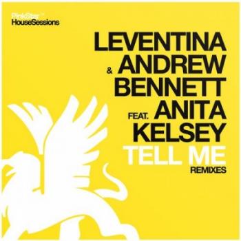 Leventina & Andrew Bennett ft Anita Kelsey - Tell Me