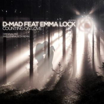 D-Mad feat Emma Lock - Counting On Love