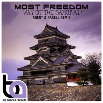 Most Freedom - Way Of The Samurai EP
