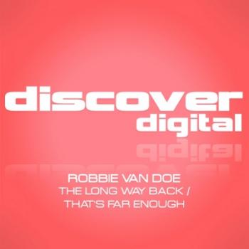 Robbie Van Doe - The Long Way Back / That's Far Enough