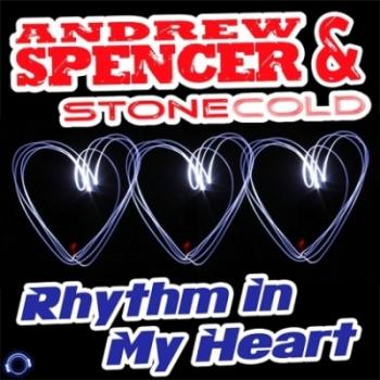 Andrew Spencer & Stonecold - Rhythm in My Heart