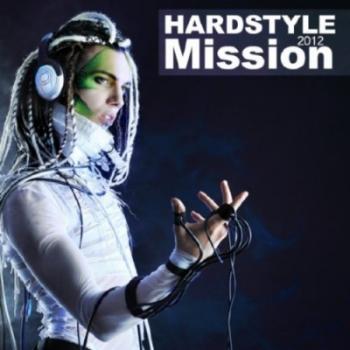 VA - Hardstyle Mission 2012