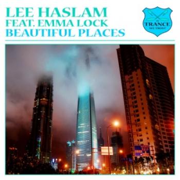 Lee Haslam Feat. Emma Lock- Beautiful Places