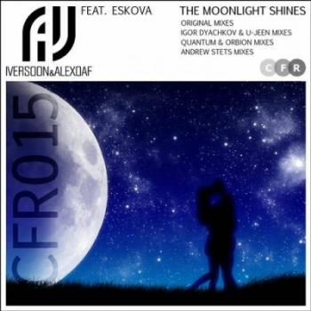 Iversoon & Alex Daf Feat. Eskova - The Moonlight Shines