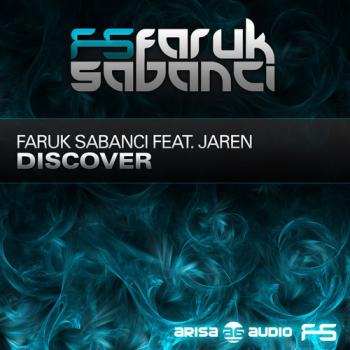 Faruk Sabanci feat Jaren - Discover
