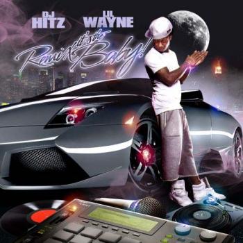 DJ Hitz Lil Wayne - It's The Remix Baby