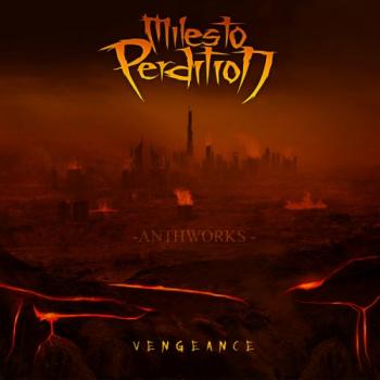 Miles To Perdition - Vengeance [EP]