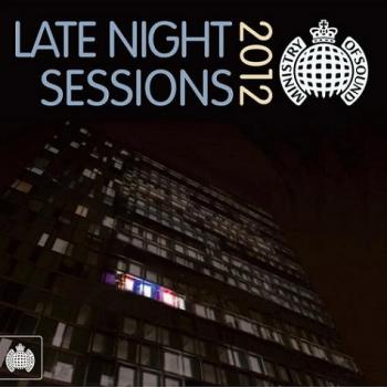 VA - Ministry of Sound - Late Night Sessions 2012