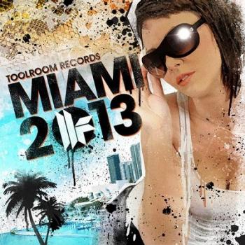 VA - Toolroom Records Miami 2013