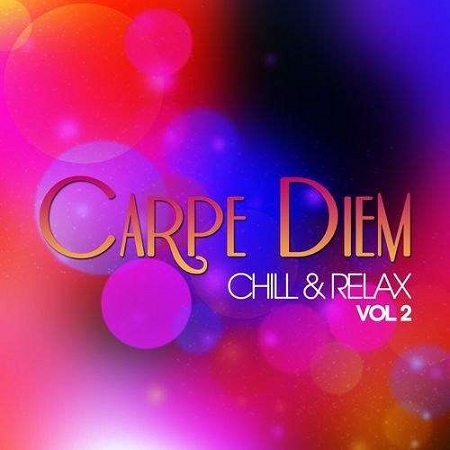 VA - Carpe Diem - Chill Relax Vol.1-2 