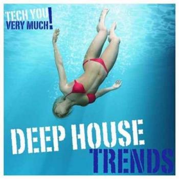 VA - Deep House Trends