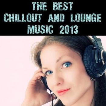 VA - The Best Chillout And Lounge Music