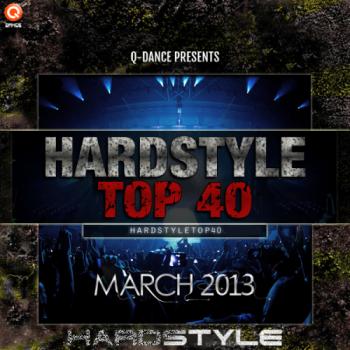 VA - Q-Dance Hardstyle Top 40 March 2013