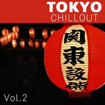 VA - Tokyo Chillout Vol.2