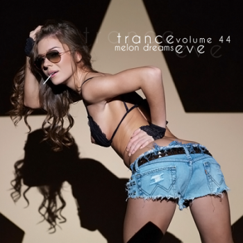 VA - Trance Eve Volume 44