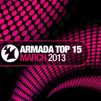 VA - Armada Top 15 March 2013