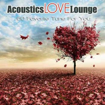 VA - Acoustics LOVE Lounge