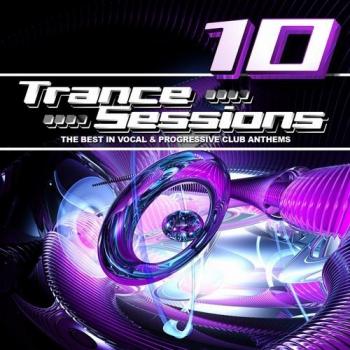 VA - Drizzly Trance Sessions Vol.10: The Best in Vocal and Progressive Club Anthems