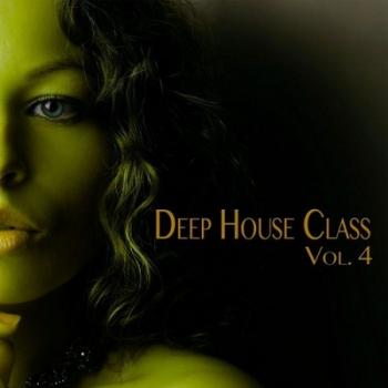 VA - Deep House Class Vol.4: Deep House Fine Selection