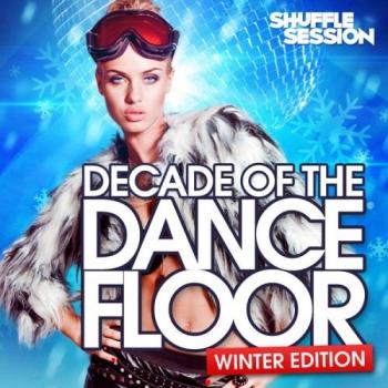 VA - Decade of the Dancefloor. Winter Edition