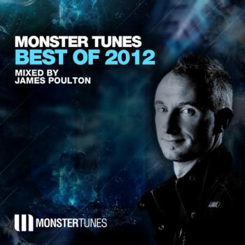 VA - Monster Tunes Best Of 2012 - Mixed By James Poulton