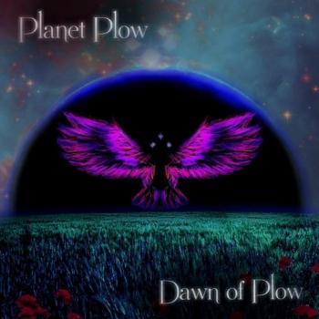 Planet Plow - Dawn of Plow