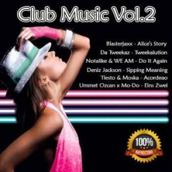 VA - Club Music Vol.2