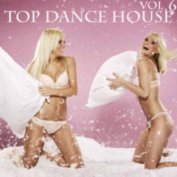 TOP dance HOUSE vol.6