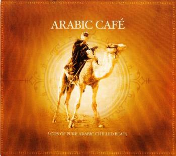 Arabic Cafe: Songs That Shooked Europe
