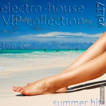 VA - Electro-House VIP Collection vol.17