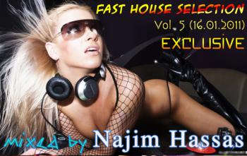 Dj Najim Hassas - Exclusive Fast House Selection Vol. 7