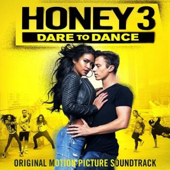 OST -  3 / Honey 3: Dare to Dance