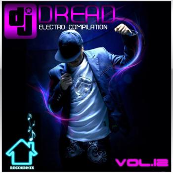 DJ Dread - Electro Compilation vol.12