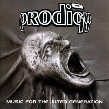 The Prodigy - Music For The Jilted Generation [vinyl rip]