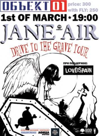 Jane Air - Drive To The Grave [   ]