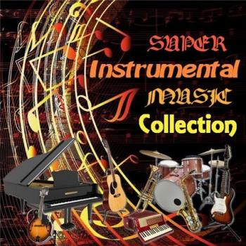 VA - Super Instrumental Music Collection