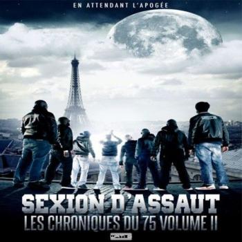 Sexion D'assaut - Les Chroniques Du 75 Vol. 2
