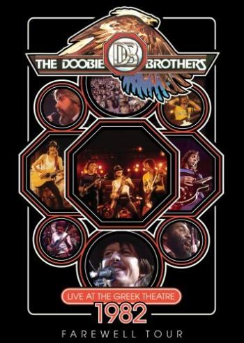 The Doobie Brothers - Live at the Greek Theatre 1982