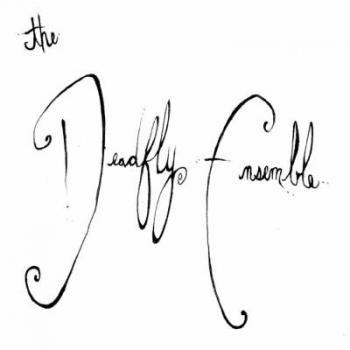 The Deadfly Ensemble - 