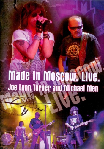 Joe Lynn Turner and Michael Men - Made in Moscow. Live.