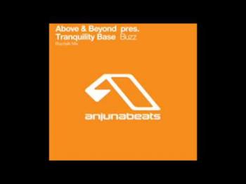 Above and Beyond pres. Tranquility Base - Buzz