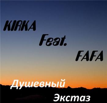 KIRKA feat FAFA -  