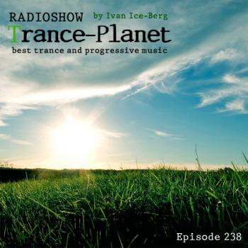 Dj Ivan-Ice-Berg - Trance-Planet #238