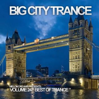 VA-Big City Trance Volume 24