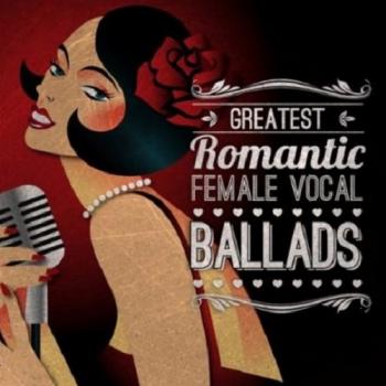 VA - Greatest Romantic Female Vocal Ballads