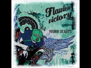 Flawless Victory - Young Hearts