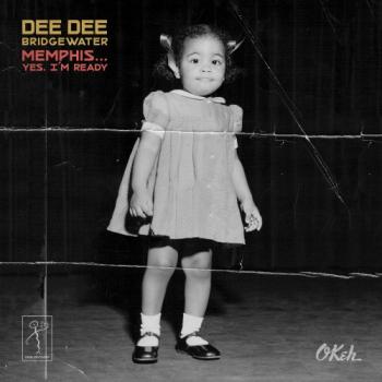 Dee Dee Bridgewater - Memphis ...Yes, I'm Ready [24 bit 96 khz]