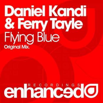 Daniel Kandi & Ferry Tayle - Flying Blue