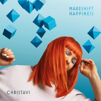 Christa Vi - Makeshift Happiness